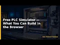 Free PLC Simulator What You Can Build in the Browser