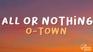 all or nothing o town lyrics 