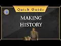 Quick Guide Making history