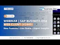 SAP Business One Web Client 2605 - Full Demo of the New Features 2026 Update Inecom