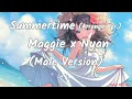 Download Lagu Maggie x Nyan - Summertime (Arrange Ver.) (Male Version)