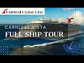 Carnival Vista Full Ship Tour Full Walkthrough and Deck-by-Deck Guide
