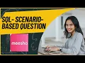 Meesho Data Analyst Interview SQL Question