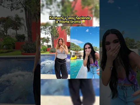 KIMBERLY Y JESY HACIENDO LA MISMA BROMA 🤣 | #jukilop #shorts #kimberlyloaiza