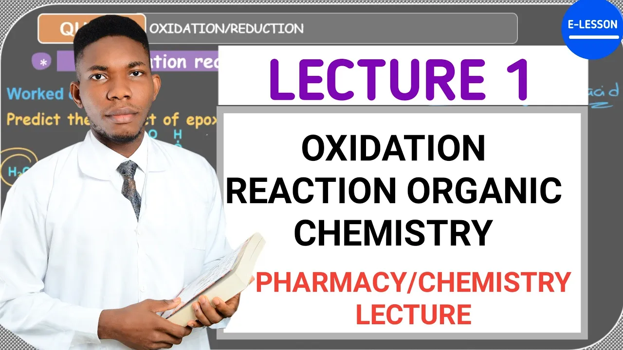 OXIDATION REACTION-ORGANIC CHEMISTRY (owaba)