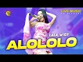 Download Lagu Alololo - Lala Widy | Alololo Sayang (Official Music Video LION MUSIC)