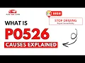 What is P0526 Engine Error Code Causes Explained