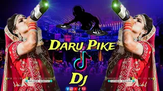 are re re daru pike new tik tok vairal dj song daru pike hard bass mixx tiktok entertainment