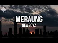 Download Lagu New Boyz - Meraung (Official Lyric Video)