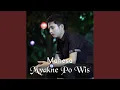 Lagu Myakne Po Wis