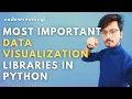 Most Important Data Visualization Libraries in Python for 2021