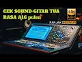 Lagu CEK SOUND🔊 STEREO| GITAR TUA TERASA  A16 ||COCOK BUAT HAJATAN