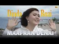 Download Lagu Lagu Minang Terbaru - Dinda Rozi - Maafkan Denai (Official Music Video)