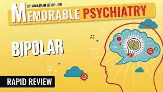 Mania & Bipolar Disorder Mnemonics (Memorable Psychiatry Lecture)