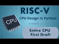 RISCV-CPU in Python 10 Putting it all together - entire CPU in Python