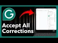 How To Accept All Corrections In Grammarly - Step By Step
