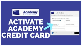 How To Activate Academy Credit Card Online 2022