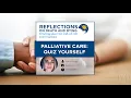 Palliative care Quiz yourself