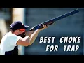 Best Choke for Trap Top Rated Trap Shooting Chokes for Beginner