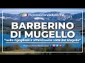 Video di Barberino di Mugello - Piccola Grande Italia