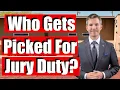 Do you know who gets picked to serve on a Jury How to prepare for jury duty