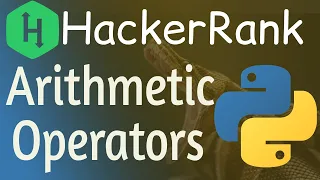 Arithmetic Operators HackerRank Solution Hackerrank arithmetic Operators arithmetic operator