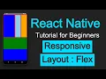 React Native tutorial Responsive Layout with Flexbox