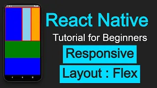 React Native tutorial Responsive Layout with Flexbox