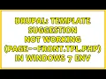 Drupal template suggestion not working page--front tpl php in windows 7 env