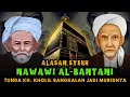 Download Lagu DITOLAK JADI MURID❗Ini Pesan Dari Syekh Nawawi Banten