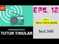 Download Lagu TUTUR TINULAR - Seri 340 Episode 12. Naga Puspa Kresna [HQ Audio]