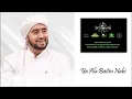Download Lagu Habib Syech Bin Abdul Qodir Assegaf || Ya Ala Baitin Nabi || Ahbabul Mustofa Terbaru Tanpa Iklan