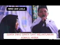 Download Lagu NING UMI LAILA | SUARA EMAS GANTA SAAT MELANTUNKAN ASMAUL HUSNA