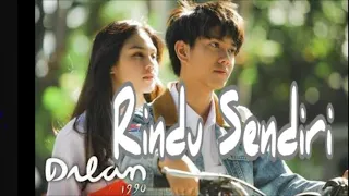 lirik lagu rindu sendiri iqbaal ramadhan dilan 1990 l