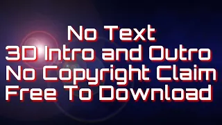 Download Top 13 No Text 3D Intro \u0026 Outro No Copyright Claim Free Download MP3