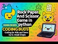 Make a game in Python - Rock paper Scissors Game