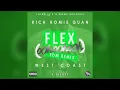 Rich Homie Quan - Flex (Ooh, Ooh, Ooh) (K Theory Remix)