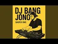 Download Lagu Dj Bang Jono