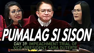 Day 39: VP Sara Duterte Impeachment Trial (Part 4) Atty. Sison Kinuwestyon ang Fairness ng Ruling