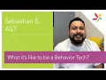 What s it like to be a Behavior Technician - Sebastian S from AST