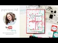 Live with Lea Stacked Mail Birt ay card with Papertrey Ink