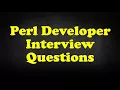 Perl Developer Interview Questions