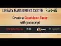 How to add a Countdown Timer to website using javascript and PHP Library Management System Part 46