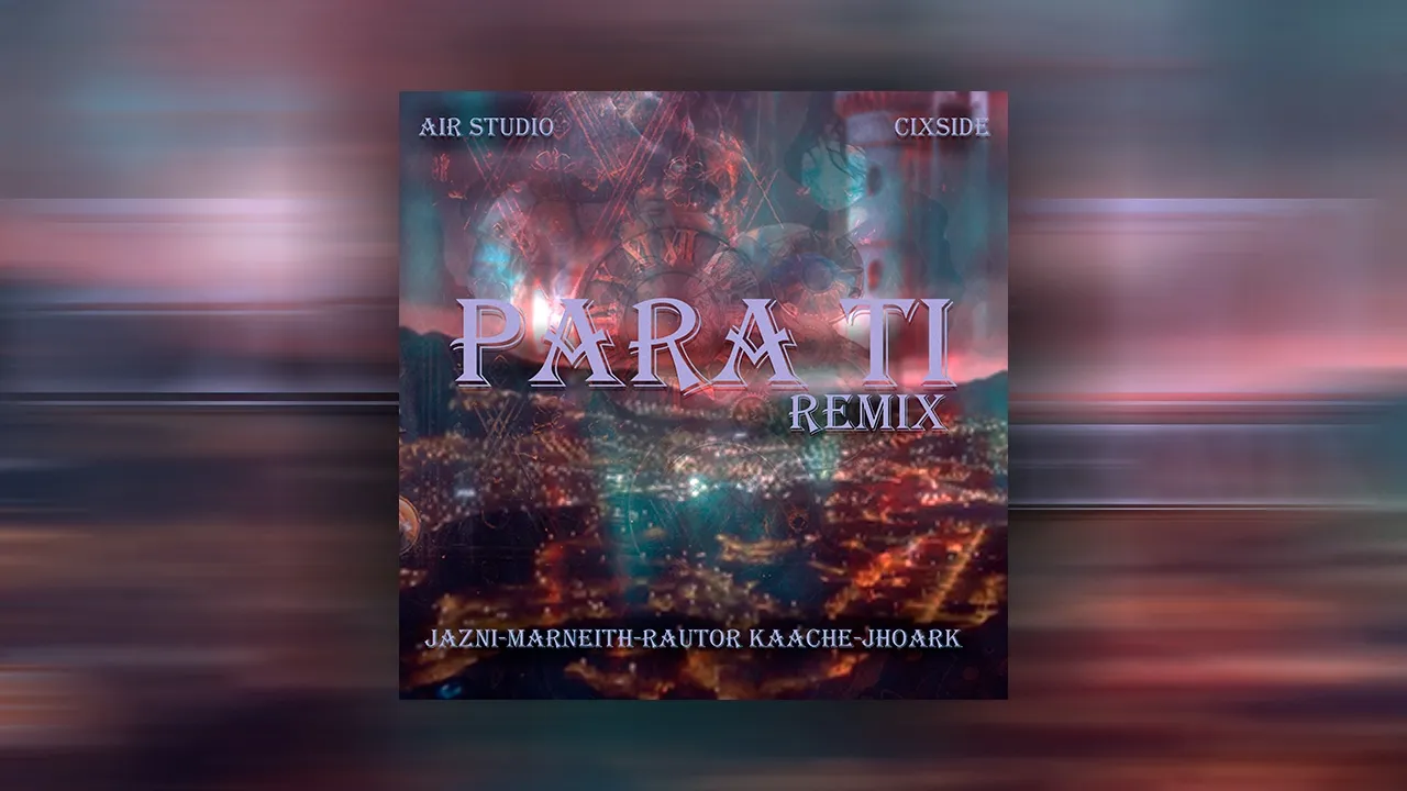 8. Jazni - Para Ti RMX ft. Jhoark ✘ marneith ✘ Rautor Kaache (LP: "Para Ti")