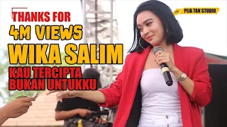 Download KAU TERCIPTA BUKAN UNTUKKU - WIKA SALIM - SONATA MP3