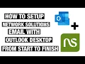 Network Solutions Email Setup Email Client Setup IMAP Outlook 365 Settings That Work 2022