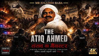 The Atiq Ahmed Full Movie || Biography Of Atiq Ahmed ||#atiqahmedfullstory