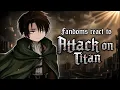 Fandoms React to Attack on Titan REUPLOAD Gacha Reaction 2X SPEED AOT