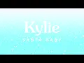 Download Lagu Kylie Minogue - Santa Baby (Official Audio)