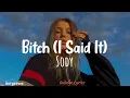 Sody - Bitch \